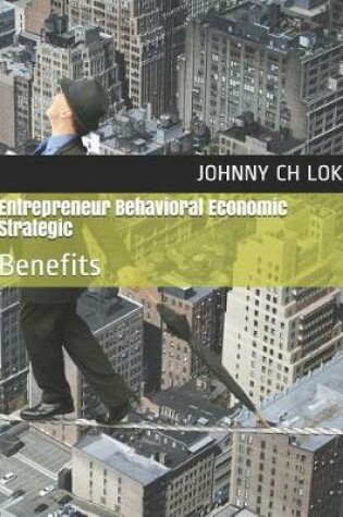 Cover of Entrepreneur Behavioral Economic Strategic