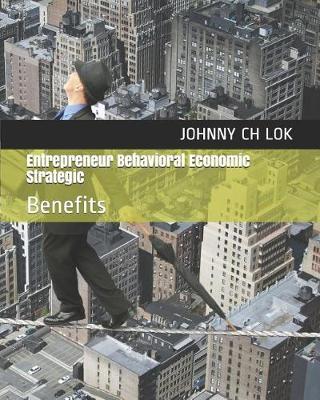 Book cover for Entrepreneur Behavioral Economic Strategic