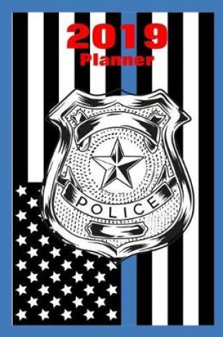 Cover of Planner 2019 Police