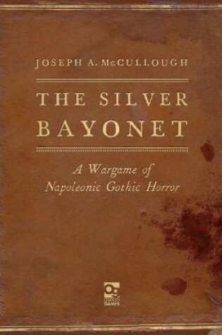 Cover of The Silver Bayonet