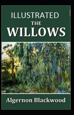 Book cover for The Willows Illustrated