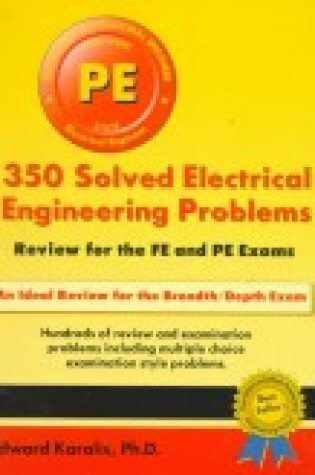 Cover of 350 Solved Electrical Engineering Problems