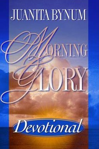 Cover of Morning Glory Devotional