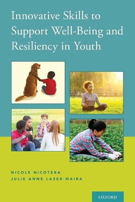 Book cover for Innovative Skills to Support Well-Being and Resiliency in Youth