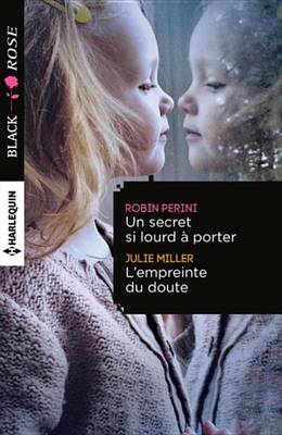 Book cover for Un Secret Si Lourd a Porter - L'Empreinte Du Doute