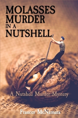 Book cover for Molasses Murder in a Nutshell