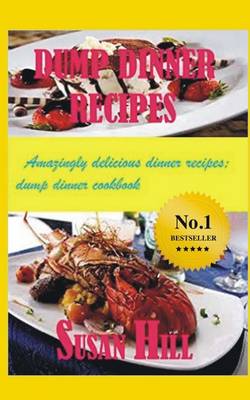 Book cover for Dump Dinner Recipes