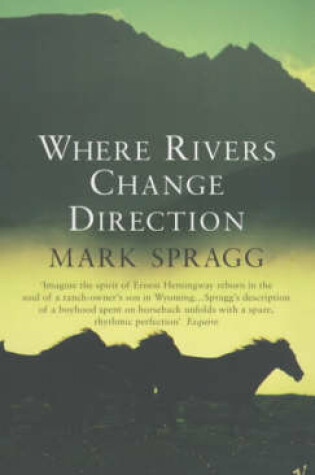 Cover of Where Rivers Change Direction