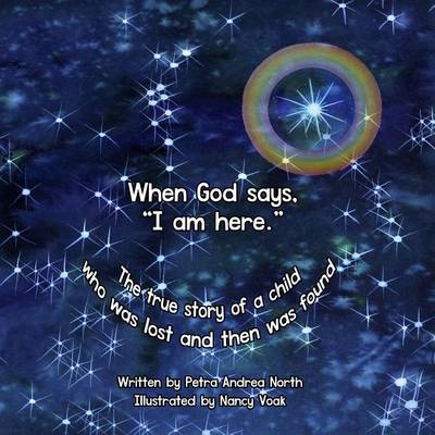 Book cover for When God says, "I am here."