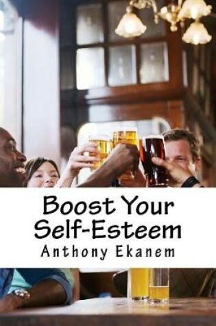 Cover of Boost Your Self-Esteem