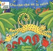 Book cover for Cha-Cha-Cha en la Selva