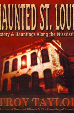 Cover of Haunted St. Louis