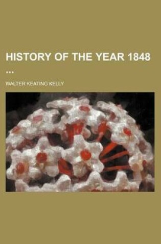 Cover of History of the Year 1848