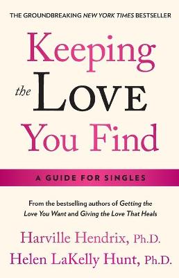Book cover for Keeping the Love You Find