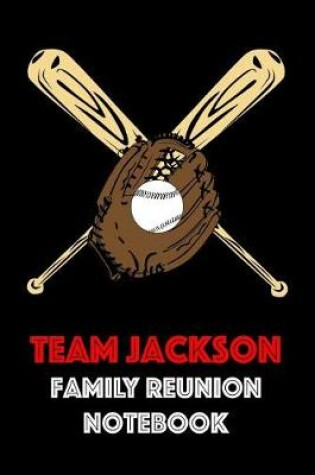 Cover of Team Jackson Family Reunion Notebook