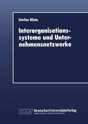 Book cover for Interorganisationssysteme und Unternehmensnetzwerke