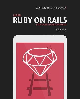 Book cover for Learn Ruby On Rails For Web Development