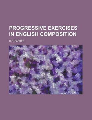 Book cover for Progressive Exercises in English Composition