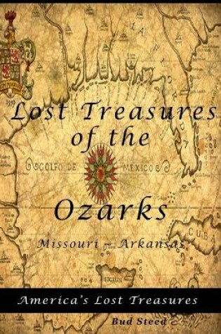 Cover of Lost Treasures of the Ozarks