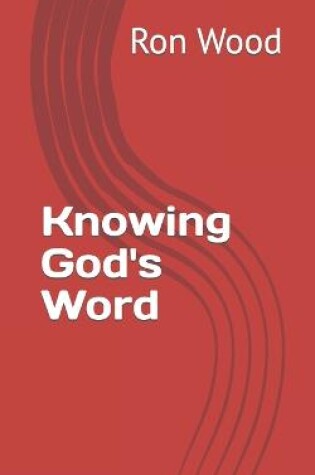 Cover of Knowing God's Word