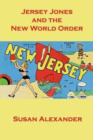 Cover of Jersey Jones and the New World Order