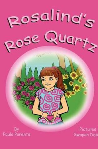Cover of Rosalind's Rose Quartz