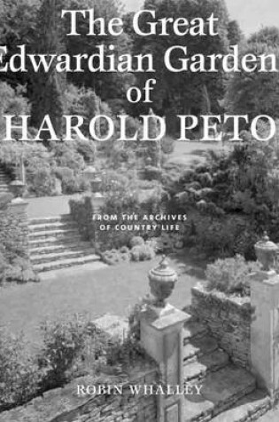 Cover of The Great Edwardian Gardens of Harold Peto