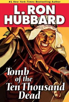 Cover of Tomb of the Ten Thousand Dead