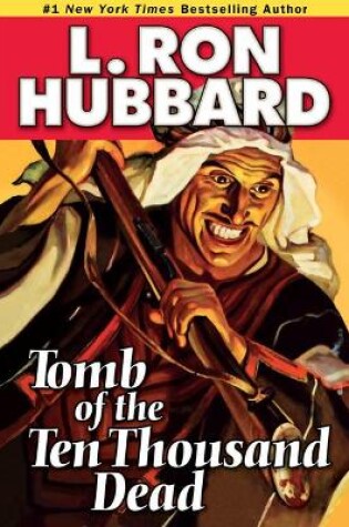 Cover of Tomb of the Ten Thousand Dead