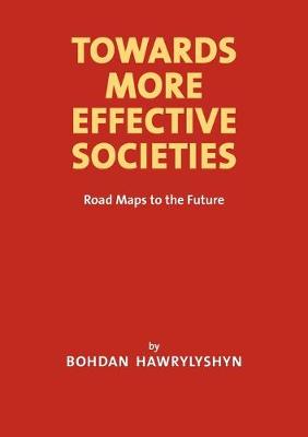 Cover of Towards More Effective Societies