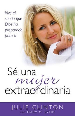 Book cover for Sé Una Mujer Extraordinaria