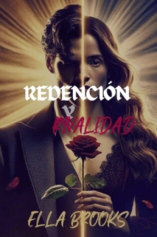 Cover of Redención y Rivalidad