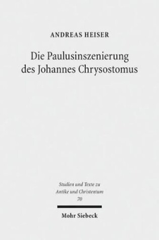 Cover of Die Paulusinszenierung des Johannes Chrysostomus