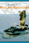 Book cover for People Of The Polar Regions