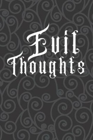 Cover of Evil Thoughts