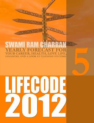 Book cover for Life Code 5 Yearly Forecast for 2012