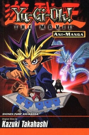 Cover of Yu-GI-Oh! the Movie Ani-Manga