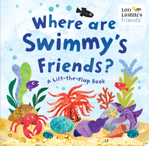 Cover of Where Are Swimmy's Friends?