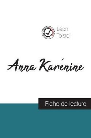 Cover of Anna Karenine de Leon Tolstoi (fiche de lecture et analyse complete de l'oeuvre)
