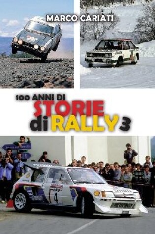 Cover of 100 anni di Storie di Rally 3