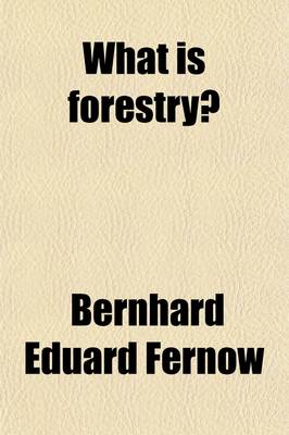 Book cover for What Is Forestry?