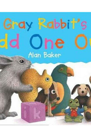 Cover of Gray Rabbit's Odd One Out