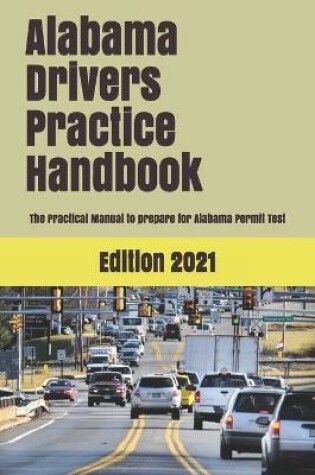 Cover of Alabama Drivers Practice Handbook