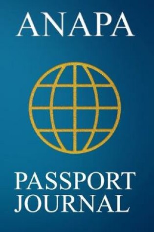 Cover of Anapa Passport Journal