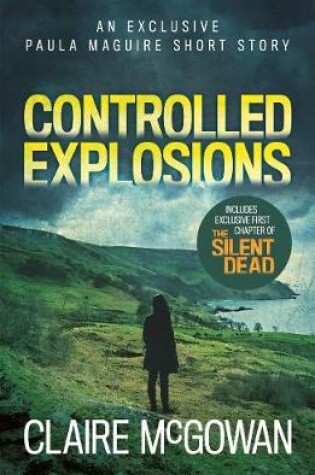 Cover of Controlled Explosions (A Paula Maguire Short Story)