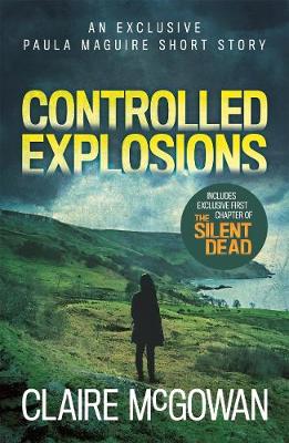 Book cover for Controlled Explosions (A Paula Maguire Short Story)