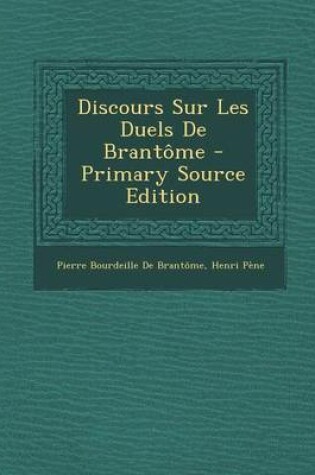 Cover of Discours Sur Les Duels de Brant me