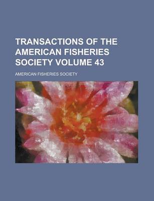 Book cover for Transactions of the American Fisheries Society (V. 41-42 1911-12)