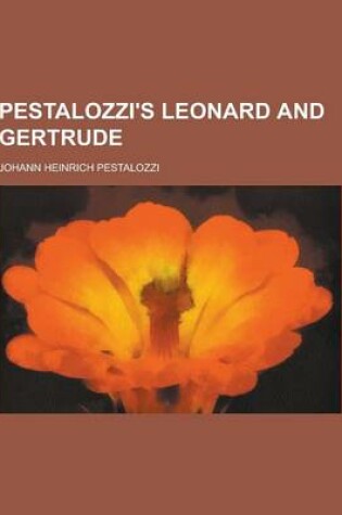 Cover of Pestalozzi's Leonard and Gertrude