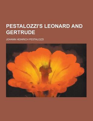 Book cover for Pestalozzi's Leonard and Gertrude